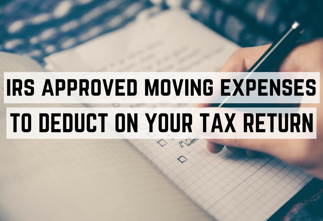 IRS-Approved Moving Expenses You Can Deduct on Your Tax Return